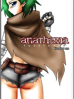 [JJ2005] Anathema: Substance - Kira: Part 1-2