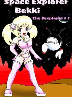 [Vanja] Space Explorer Bekki - Sex Planet #1
