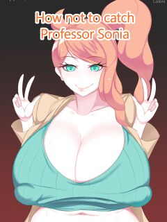 [Suppuri] How not to catch Professor Sonia