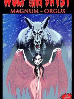 [Bryan Baugh] Wulf and Batsy - Magnum Orgus 03