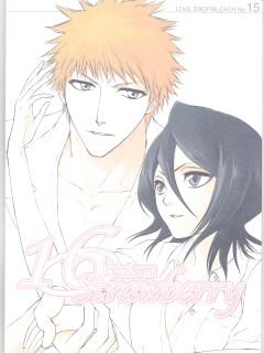 (C70) [LOVE DROP (Okuda Raku)] 16Strawberry (Bleach) [Kusanyagi] [EHCove]