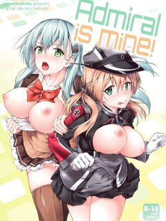 [Yusaritsukata (Awayume)] Admiral-san Hitorijime! | Admiral is Mine! (Kantai Collection -KanColle-) [2d-market.com]