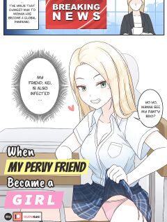 [RudySaki] When My Pervy Friend Became a Girl