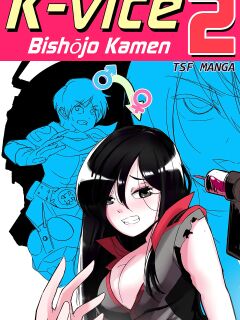 K-Vice 2 | Bishojo Kamen (on-going)