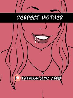 [Tzinnxt] Perfect Mother Preview