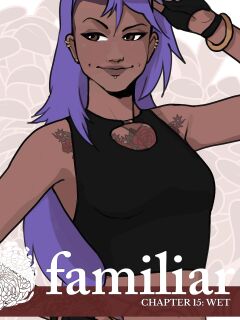 Familiar [Soushiyo] - Act 2 - Chapter 15 - Wet Part 2