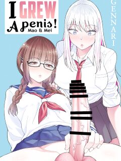 [HUS (Gennari)] Chinchin Haechatta Mao & Mei | I Grew A Penis! Mao & Mei [Mr_Person]
