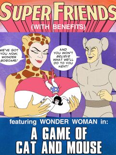 Super Friends with Benefits: A Game of Cat and Mouse Preview