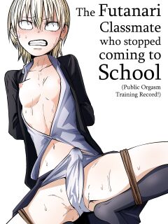 [Mikenekohanten (Sakamoto Kafka)] Futoukou ni Natta Futanari Doukyuusei "Choukyou ~ Koukai Zecchou" [Daddy Scan Me Harder!] Preview