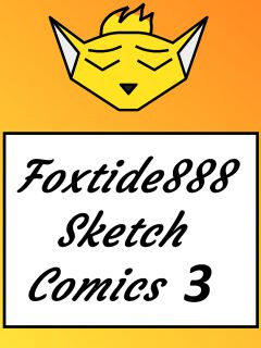 Foxtide888 Sketch Comics Gallery 3