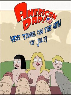 [Grigori] American Dad! Hot Times On The 4th Of July!