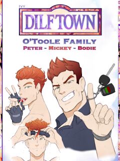 Dilftown - O'Toole Family/ Preview