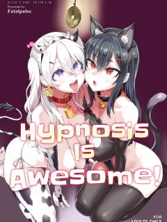 Hypnosis is Awesome! [CloutJohnson Scans]