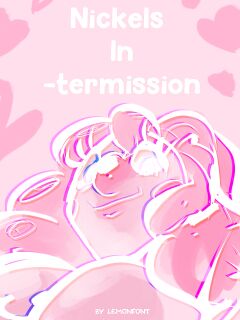 [Lemonfont] Nickels In-termission