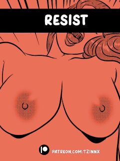 [Tzinnxt] Resist
