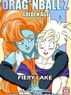 (thewritefiction)(Dragon Ball) Dragon Ball Z Golden Age: Fiery Lake
