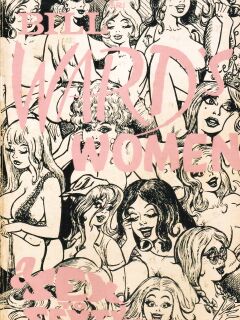 Bill Ward Women Sex to Sexty Special