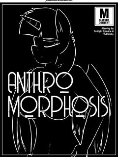 [JcosNeverExisted] Anthromorphosis (My Little Pony Friendship Is Magic)