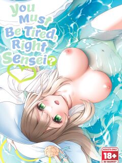 [Yusaritsukata (Awayume)] You Must Be Tired, Right, Sensei? (Blue Archive)