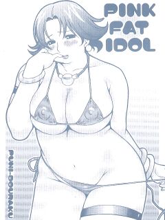 PINK FAT IDOL [PUNI-DOURAKU] [Poranya] Preview