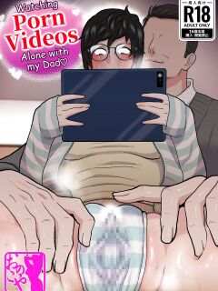 [Onoko Ya Honpo (Kamiwo Akira)] Watching Porn Videos Alone with my Dad