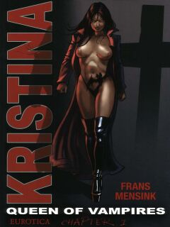 [Frans Mensink] Kristina Queen of Vampires - Chapter 1