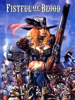 [Simon Bisley, Kevin Eastman] Fistful of Blood