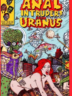 [Wes Crum] Anal Intruders from Uranus #1 Preview
