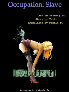[Morale Stramaglia] Occupation Slave {Donnie B.} Preview
