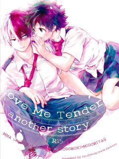 [Kyujitsusyukkin (Chikaya)] Love Me Tender - Another Story Boku no Hero Academia (Casual Scans)
