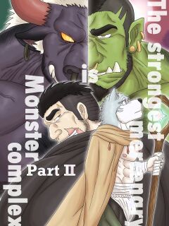 [Renoky] The Strongest Mercenary has a Monster Complex Part II