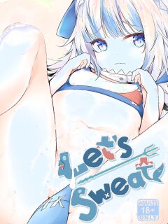 [Mukousharan (Chiyami)] Lets Sweat (Gawr Gura, Ring Fit Adventure)