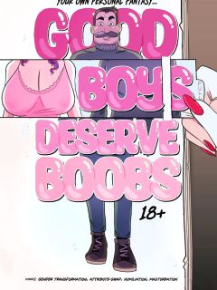 [GrumpyTG] Good Boys Deserve Boobs