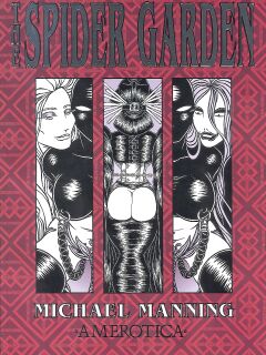 [Michael Manning] The Spider Garden