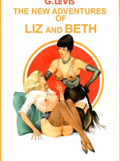[G. Levis] The New Adventures of Liz and Beth