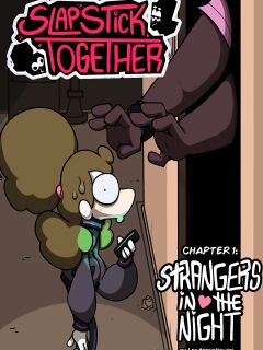 Slapstick Together Chapter 1: Strangers in the Night Preview