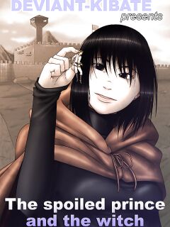 [kibate] The spoiled prince and the witch