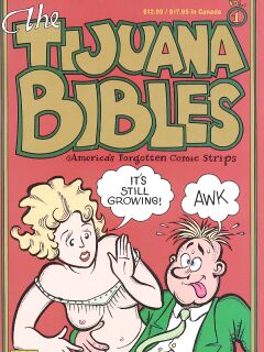 The Tijuana Bibles Preview