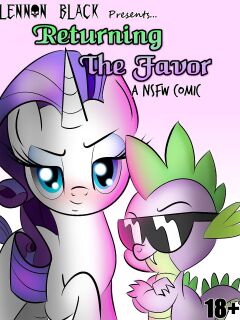 [Lennon Black] Returning The Favor (My Little Pony: Friendship is Magic) Preview